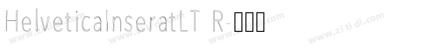 HelveticaInseratLT R字体转换